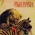 JELLO BIAFRA WITH THE MELVINS / NEVER BREATHE WHAT YOU CAN'T SEE (レコード)