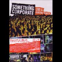 SOMETHING CORPORATE / サムシングコーポレイト / LIVE AT THE VENTURA THEATER