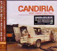 CANDIRIA / キャンディリア / ホワットダズントキルユ－