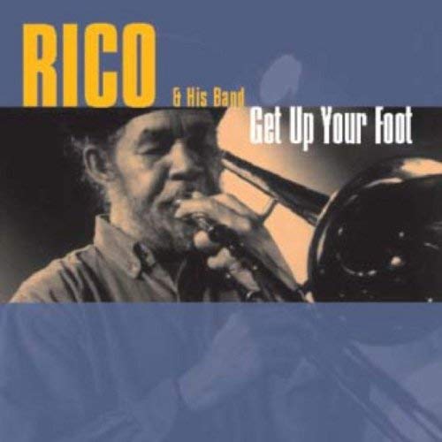RICO / リコ / GET UP YOURS FOOT