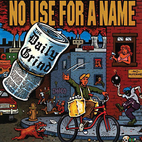 NO USE FOR A NAME / DAILY GRIND