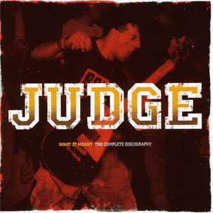 JUDGE / ジャッジ / WHAT IT MEANT:COMPELETE DISCOGRAPHY