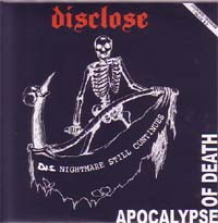DISCLOSE / APOCALYPSE OF DEATH