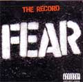 FEAR / フィアー / RECORD