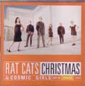 RAT CATS / ラットキャッツ / CHRISTMAS (WITH COSMIS GIRLS)