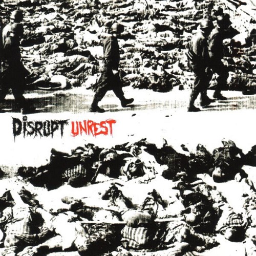 DISRUPT / UNREST