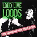 LOODS / ルーズ / LOUD LIVE LOODS