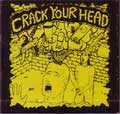 VA (CRACK YOUR HEAD) / CRACK YOUR HEAD