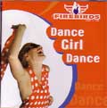 FIREBIRDS / ファイヤーバーズ / DANCE GIRL DANCE
