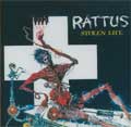 RATTUS / ラッタス / STOLEN LIFE