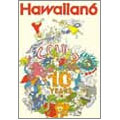 HAWAIIAN6 / 10YEARS (DVD)