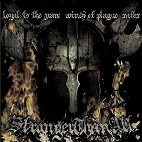 3 WAY SPLIT (LOYAL TO THE GRAVE：WINDS OF PLAGUE：XAFBX) / STRONGER THAN ALL