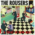ROUSERS / A TREAT OF NEW BEAT