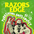RAZORS EDGE / THRASHING GOES LOVELY