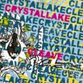 CLEAVE : CRYSTAL LAKE / クリーヴ:クリスタルレイク / IT BEGINS WITH "F", NEVER ENDS WITH DEATH