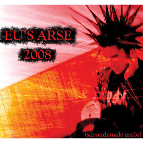 EU'S ARSE / イーユーズアース / 2008