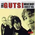 THE GUTS (PUNK) / MUCHO! PUNK ROCK N' ROLL (7") 