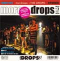 THE DROPS / ザ・ドロップス / MO' DROPS (7")