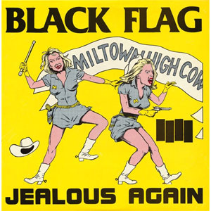 BLACK FLAG / ブラックフラッグ / JEALOUS AGAIN (12")
