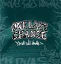 ONE LAST CHANCE / ワンラストチャンス / TO PROVE YOU WRONG