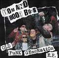TOM AND BOOT BOYS / OLD PUNK GENERATION E.P.