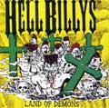 HELLBILLYS / ヘルビリーズ / LAND OF DEMONS