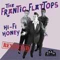 FRANTIC FLATTOPS / フランティックフラットトップス / HI-FI HONEY (レコード)