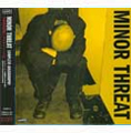MINOR THREAT / COMPLETE DISCOGRAPHY (帯・ライナー付き)