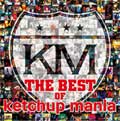 ketchup mania / けちゃっぷmania / THE BEST OF けちゃっぷmania メジャーベスト