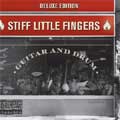 STIFF LITTLE FINGERS / スティッフ・リトル・フィンガーズ / GUITAR AND DRUM (DELUXE EDITION)