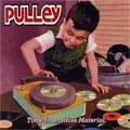 PULLEY / プーリー / TIME-INSENSITIVE MATERIAL