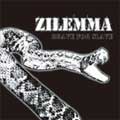 ZILEMMA / BRAVE FOR SLAVE
