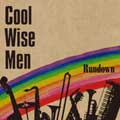 COOL WISE MAN / クール・ワイズ・マン / RUNDOWN