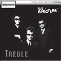 SPECTERS / スペクターズ / TREBLE