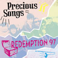 REDEMPTION 97 / リテンプションナインティーセブン / PRECIOUS SONG