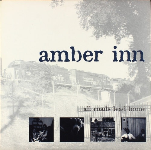 AMBER INN / アンバーイン / ALL ROADS LEAD HOME (LP)