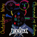 ECHO (PUNK) / エコー / サタンのチャンネル / OUTSIDERS WAY (7")