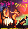 VA (TWISTIN RUMBLE) / TWISTIN RUMBLE - THE SWINGIN'EST DANCE PARTY EVER! VOL.2 (レコード)