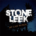 STONE LEEK / ストーンリーク / MY LAST WORDS