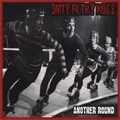 DIRTY FILTHY MUGS / ダーティーフィルシーマグス / ANOTHER ROUND (7")