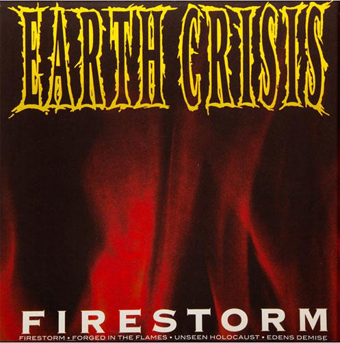 EARTH CRISIS / FIRESTORM (7")