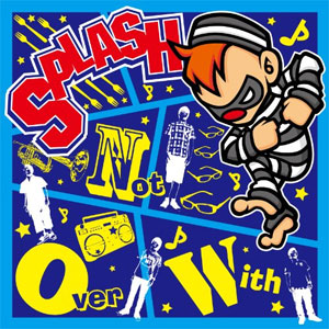 SPLASH (PUNK) / N.O.W!!