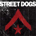 STREET DOGS / ストリート・ドッグス / STREET DOGS