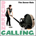 SEWER RATS / DRUNKEN CALLING (レコード) 