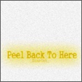 PEEL BACK TO HERE / ピールバックトゥーヒア / SCARLETS