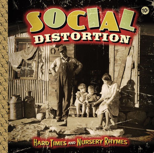SOCIAL DISTORTION / ソーシャル・ディストーション / HARD TIMES AND NURSERY RHYMES (2LP)