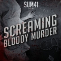 SUM 41 / SCREAMING BLOODY MURDER (通常盤)