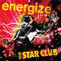 THE STAR CLUB / ENERGIZE