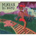 MUKEKA DI RATO / ムケッカ・ヂ・ハット / ATLETAS DE FRISTO