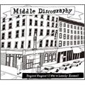 EMPIRE! EMPIRE! (I WAS A LONELY ESTATE) / MIDDLE DISCOGRAPHY